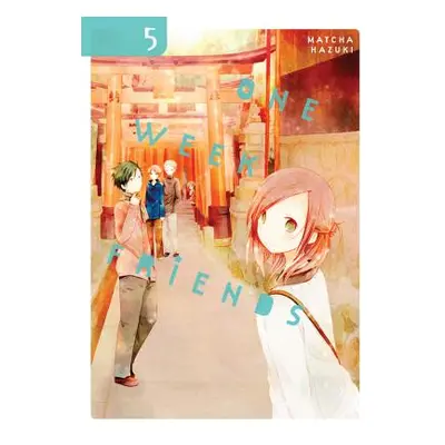 "One Week Friends, Vol. 5" - "" ("Hazuki Matcha")(Paperback)