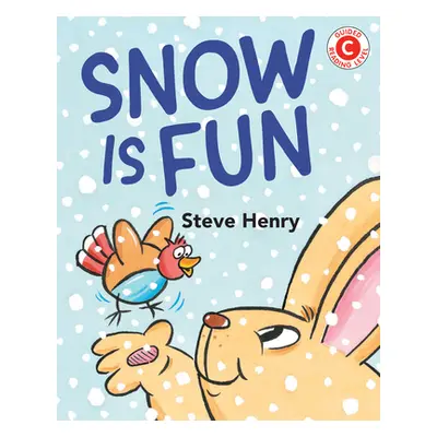 "Snow Is Fun" - "" ("Henry Steve")(Paperback)