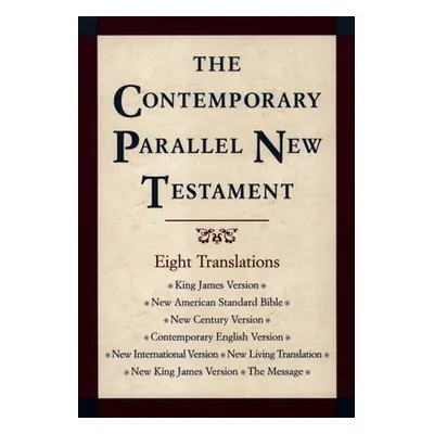 "Contemporary Parallel New Testament Bible-PR-KJV/NASB/Ncv/Cev/NIV/Nlt" - "" ("Kohlenberger John