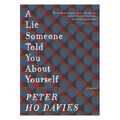 "A Lie Someone Told You about Yourself" - "" ("Davies Peter Ho")(Paperback)