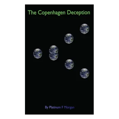 "The Copenhagen Deception" - "" ("Morgan Platinum F.")(Paperback)