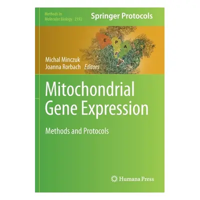 "Mitochondrial Gene Expression" - "Methods and Protocols" ("")(Paperback / softback)