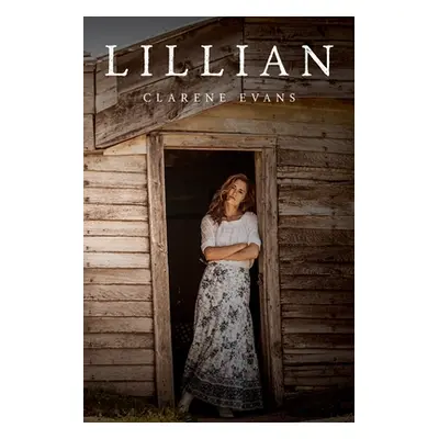 "Lillian" - "" ("Evans Clarene")(Paperback)