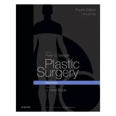 "Plastic Surgery: Volume 2: Aesthetic Surgery" - "" ("Rubin J. Peter")(Pevná vazba)