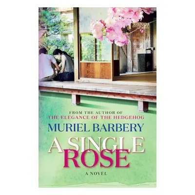 "A Single Rose" - "" ("Barbery Muriel")(Paperback)