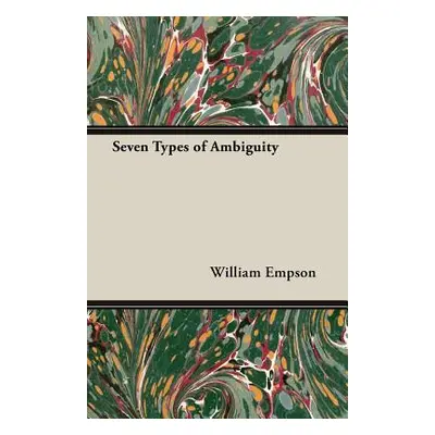 "Seven Types of Ambiguity" - "" ("Empson William")(Paperback)