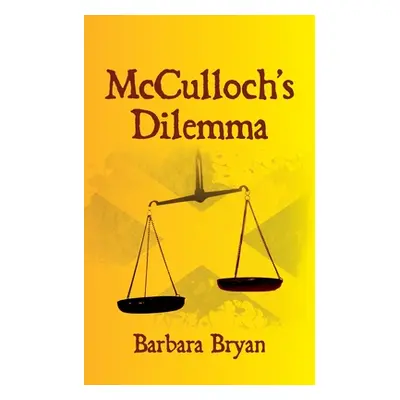 "McCulloch's Dilemma" - "" ("Bryan Barbara")(Paperback)