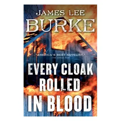 "Every Cloak Rolled in Blood" - "" ("Burke James Lee")(Paperback)