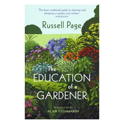 "Education of a Gardener" - "" ("Page Russell")(Paperback / softback)