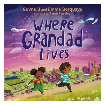 "Where Grandad Lives" - "" ("B Guvna")(Pevná vazba)