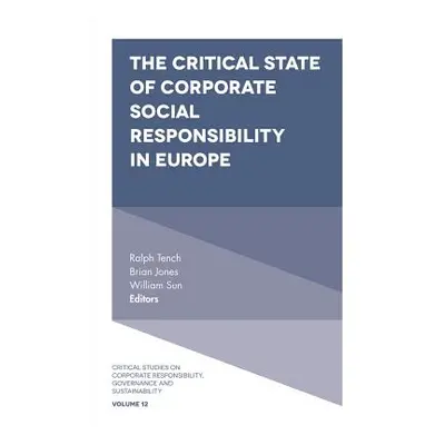 "The Critical State of Corporate Social Responsibility in Europe" - "" ("Tench Ralph")(Pevná vaz