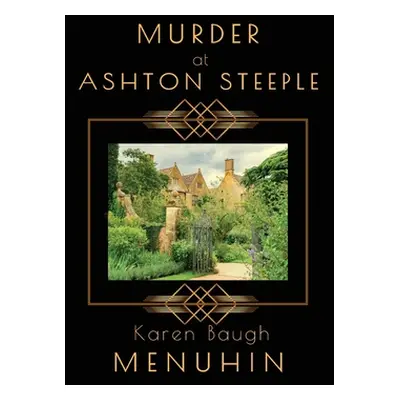 "Murder at Ashton Steeple" - "" ("Menuhin Karen Baugh")(Paperback)