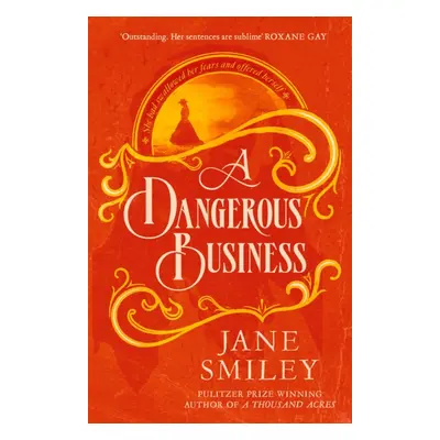 "Dangerous Business" - "" ("Smiley Jane")(Paperback / softback)