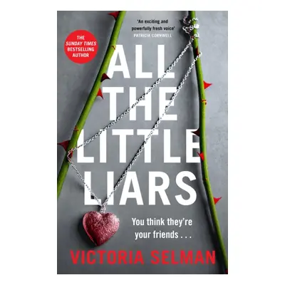 "All the Little Liars" - "" ("Selman Victoria")(Paperback)