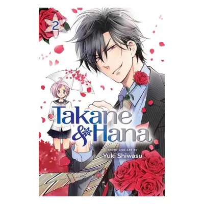 "Takane & Hana, Vol. 2, 2" - "" ("Shiwasu Yuki")(Paperback)