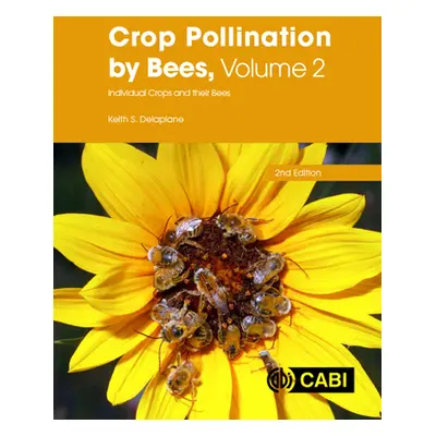 "Crop Pollination by Bees" - "" ("Delaplane Keith S.")(Paperback)