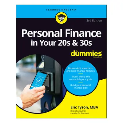 "Personal Finance in Your 20s & 30s for Dummies" - "" ("Tyson Eric")(Paperback)