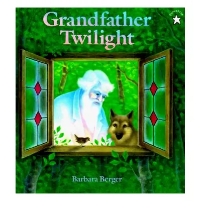 "Grandfather Twilight" - "" ("Berger Barbara Helen")(Paperback)