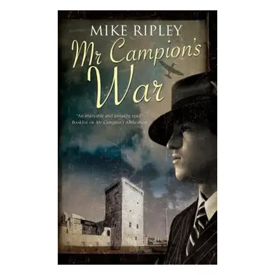 "MR Campion's War" - "" ("Ripley Mike")(Paperback)