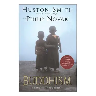 "Buddhism: A Concise Introduction" - "" ("Smith Huston")(Paperback)