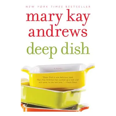 "Deep Dish" - "" ("Andrews Mary Kay")(Paperback)