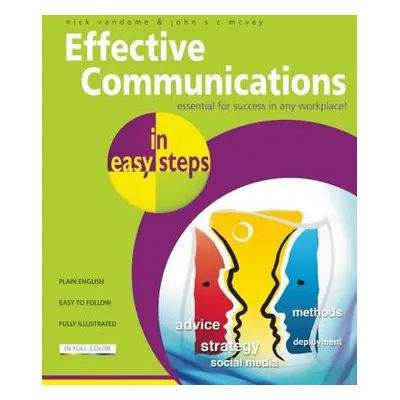 "Effective Communications in Easy Steps" - "" ("Vandome Nick")(Paperback)