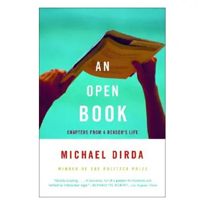 "An Open Book: Chapters from a Reader's Life" - "" ("Dirda Michael")(Paperback)