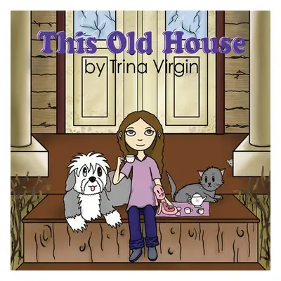 "This Old House" - "" ("Virgin Trina")(Paperback)