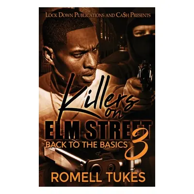 "Killers on Elm Street 3" - "" ("Tukes Romell")(Paperback)