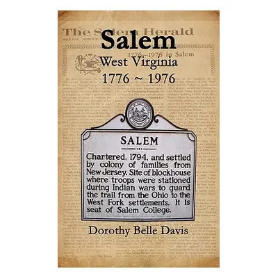 "Salem West Virginia 1776 1976" - "" ("Davis Dorothy Belle")(Pevná vazba)