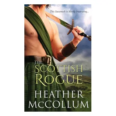 "The Scottish Rogue" - "" ("McCollum Heather")(Paperback)