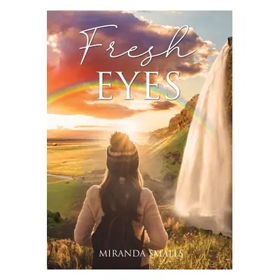 "Fresh Eyes" - "" ("Smalls Miranda")(Paperback)