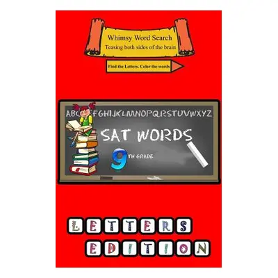 "Whimsy Word Search, SAT Vocabulary - 9th grade" - "" ("Mestepey Claire")(Paperback)