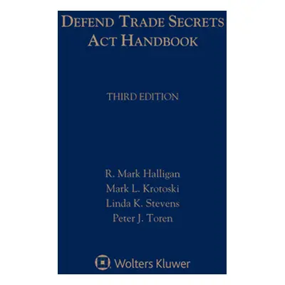 "Defend Trade Secrets Act Handbook" - "" ("Halligan R. Mark")(Paperback)