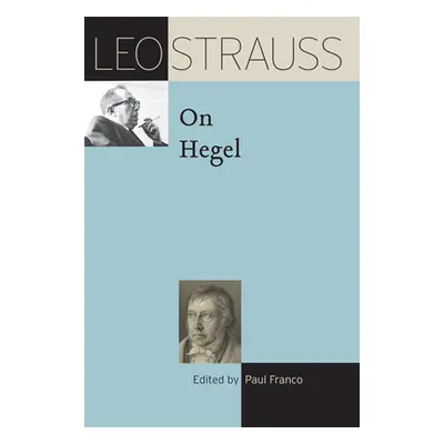 "Leo Strauss on Hegel" - "" ("Strauss Leo")(Paperback)