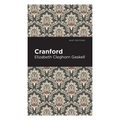 "Cranford" - "" ("Gaskell Elizabeth Cleghorn")(Pevná vazba)