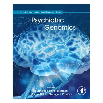 "Psychiatric Genomics" - "" ("Tsermpini Evangelia Eirini")(Paperback)