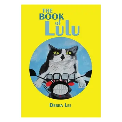 "The Book of Lulu" - "" ("Lee Debra")(Paperback)