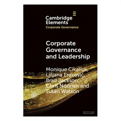 "Corporate Governance and Leadership: The Board as the Nexus of Leadership-In-Governance" - "" (