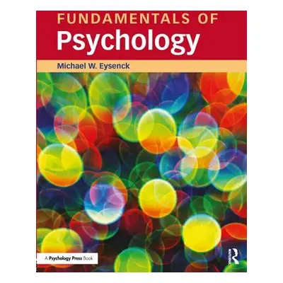 "Fundamentals of Psychology" - "" ("Eysenck Michael W.")(Paperback)