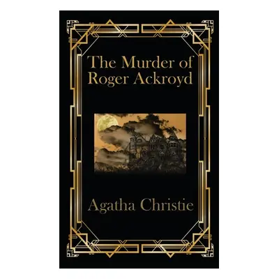 "The Murder of Roger Ackroyd" - "" ("Christie Agetha")(Paperback)