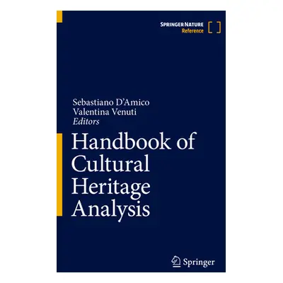 "Handbook of Cultural Heritage Analysis" - "" ("D'Amico Sebastiano")(Pevná vazba)