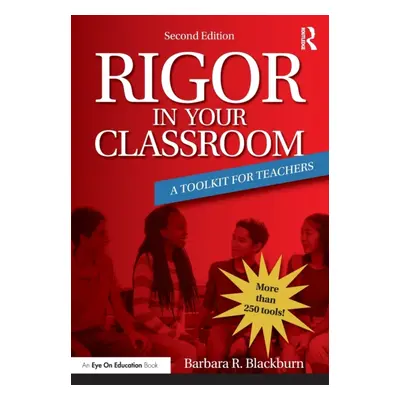 "Rigor in Your Classroom: A Toolkit for Teachers" - "" ("Blackburn Barbara R.")(Paperback)