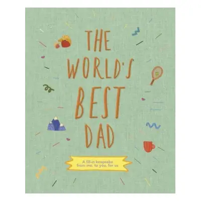 "The World's Best Dad" - "" ("")(Pevná vazba)