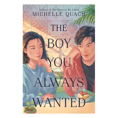 "The Boy You Always Wanted" - "" ("Quach Michelle")(Pevná vazba)