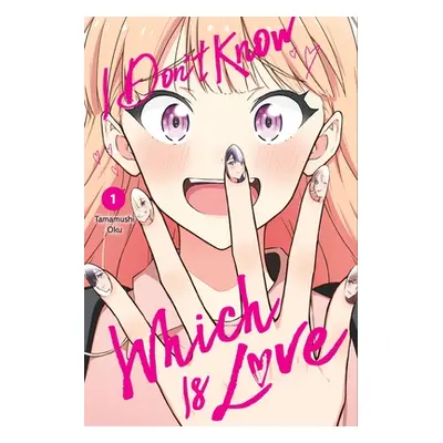 "I Don't Know Which Is Love, Vol. 1" - "" ("Oku Tamamushi")(Paperback)