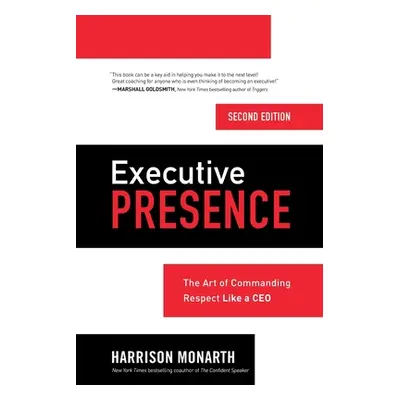 "Executive Presence 2e (Pb)" - "" ("Monarth Harrison")(Paperback)