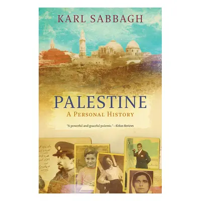 "Palestine: History of a Lost Nation" - "" ("Sabbagh Karl")(Paperback)