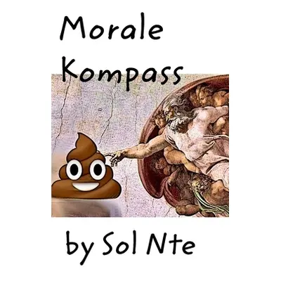 "Morale Kompass Zine" - "" ("Nte Sol")(Paperback)