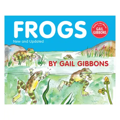 "Frogs" - "" ("Gibbons Gail")(Pevná vazba)